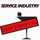 Service Industry Confidential
