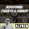 Alfredonian Etiquette & Chivalry : hosted by Alfred artwork