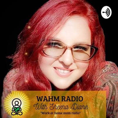 WAHM RADIO WAHM RADIO