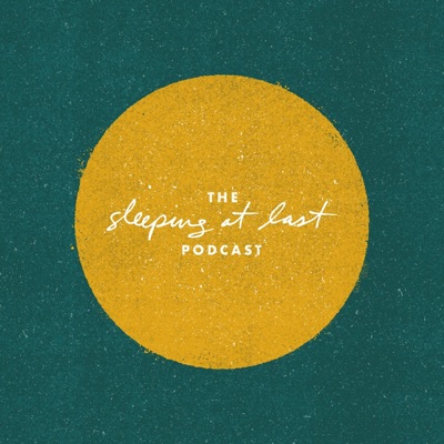 The Sleeping At Last Podcast The Sleeping At Last Podcast