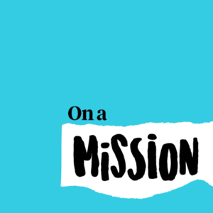 On a Mission podcast