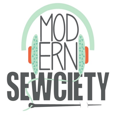 Modern Sewciety Podcast