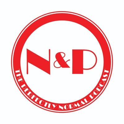The Perfectly Normal Podcast The Perfectly Normal Podcast