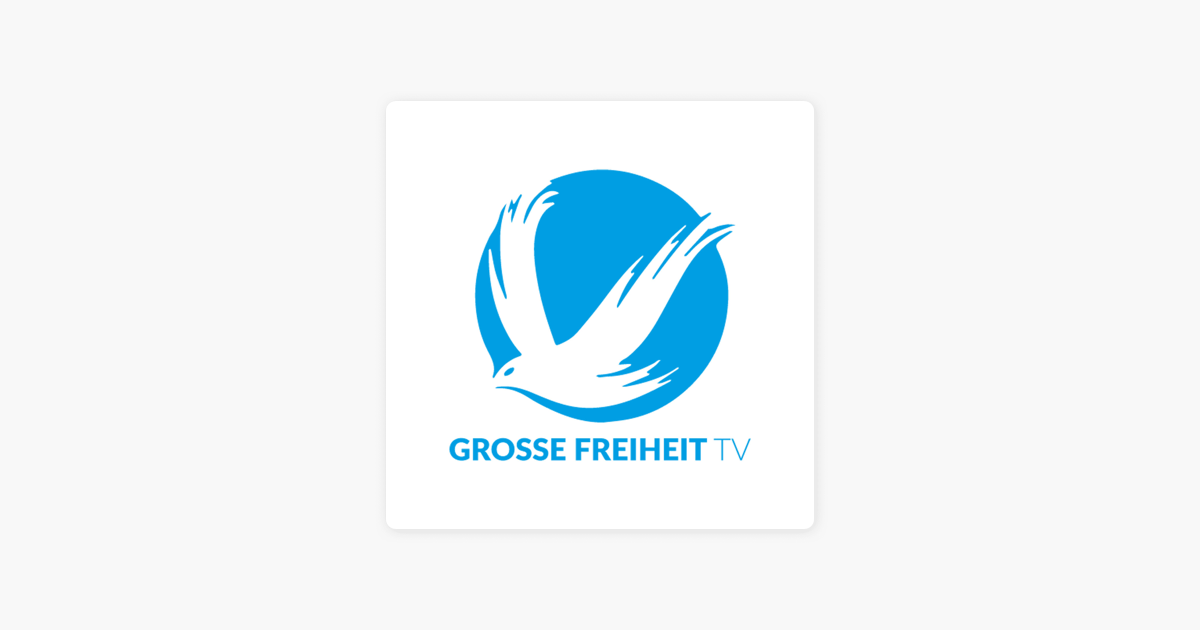 Große Freiheit Tv Große Freiheit Tv