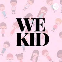 WEKID podcast
