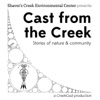 Shaver's Creek — Cast from the Creek artwork