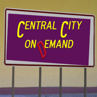 Central City On Demand podcast