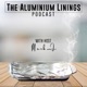 Aluminium Linings Podcast