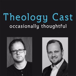 Episode 109: Easter Egg hunts, the movie Heat, and the grammar of theology