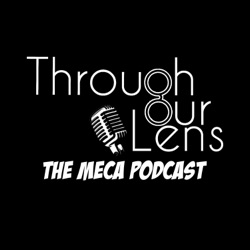 Episode 1: Through Our Lens