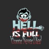Hell is Full: Horror Never Dies artwork