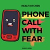 Phone call with fear ep.1 artwork