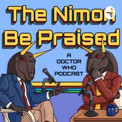 The Nimon Be Praised! discuss Ace