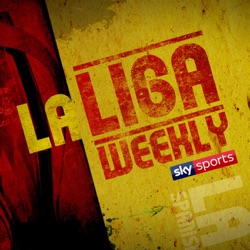 La Liga Weekly - 24th April