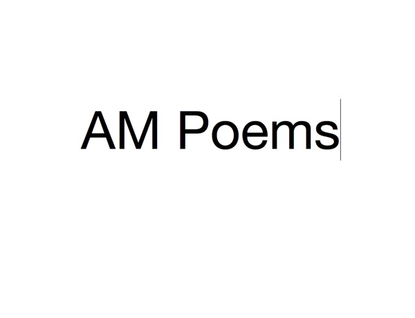 AM Poems  | poetry read aloud