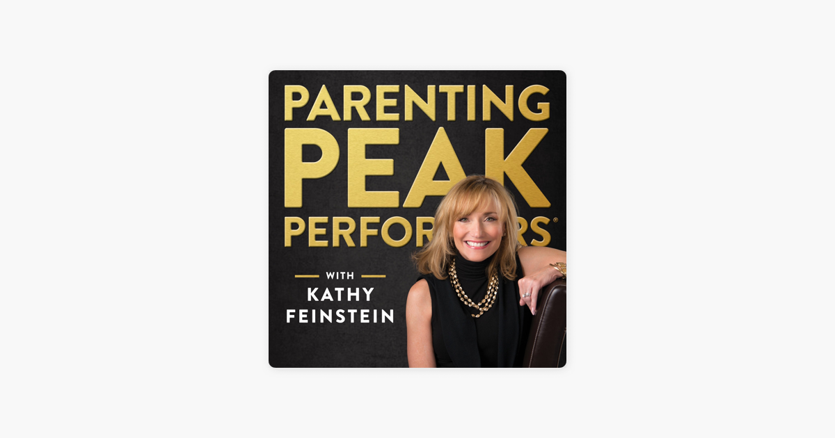 ‎Parenting Peak Performers Podcast on Apple Podcasts
