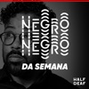 Negro da Semana artwork