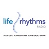 LifeRhythms Radio: Your Life. Your Rhythm. Your Radio Show. artwork