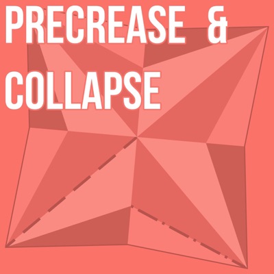 Precrease & Collapse, an origami podcast Precrease & Collapse, an origami podcast