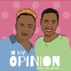 In My Opinion with Luyanda and Mom Jean artwork
