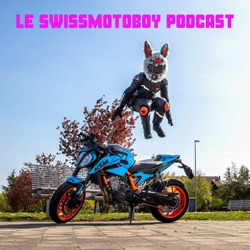 Le SwissMotoBoy Podcast