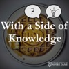 With a Side of Knowledge artwork