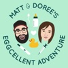 Matt and Doree's Eggcellent Adventure: An IVF Journey artwork