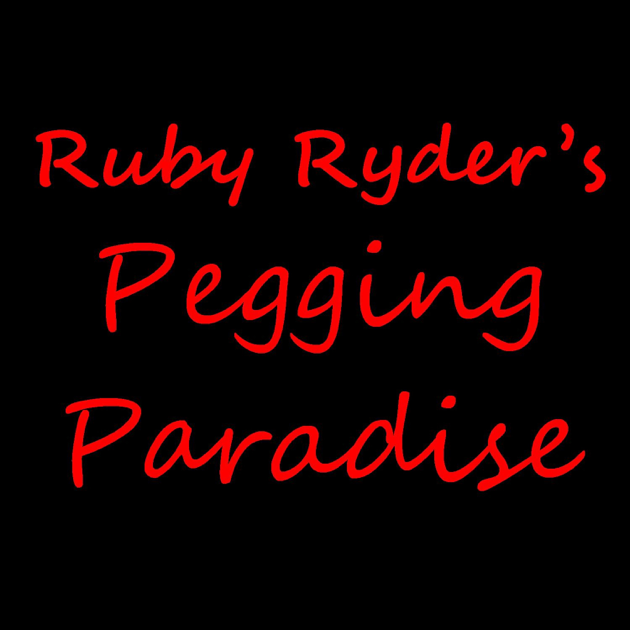 ‎ruby Ryders Pegging Paradise On Apple Podcasts