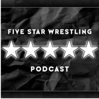 Five Star Wrestling Show podcast