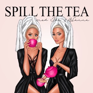 Spill the Tea