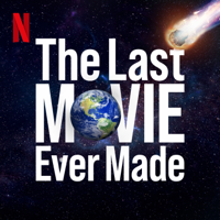 The Last Movie Ever Made: The Don't Look Up podcast podcast