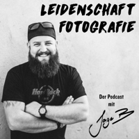 Leidenschaft Fotografie podcast