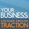 Your Business, Stronger Through Traction artwork