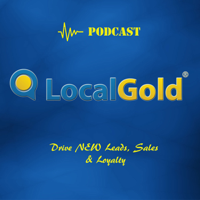 Local Gold Podcast podcast