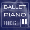 Ballet Piano Podcast artwork