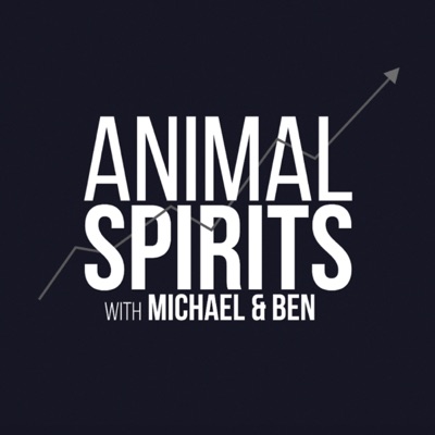 Animal Spirits Podcast Animal Spirits Podcast