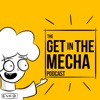 Get In The Mecha artwork