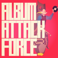 Album Attack Force podcast