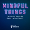 Mindful Things: A Mental Health Podcast artwork