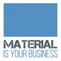 Material Is Your Business podcast