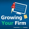 Growing Your Firm | Strategies for Accountants, CPA's, Bookkeepers , and Tax Professionals artwork
