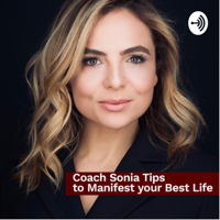 #CoachSonia podcast