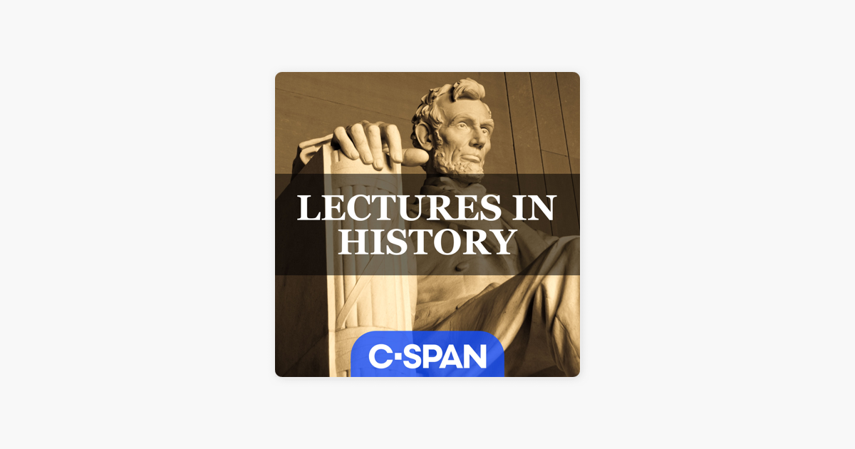 â žlectures In History On Apple Podcasts â žlectures In History On Apple Podcasts