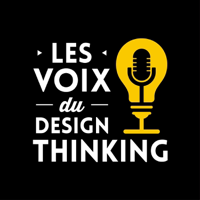 Les Voix du Design Thinking podcast