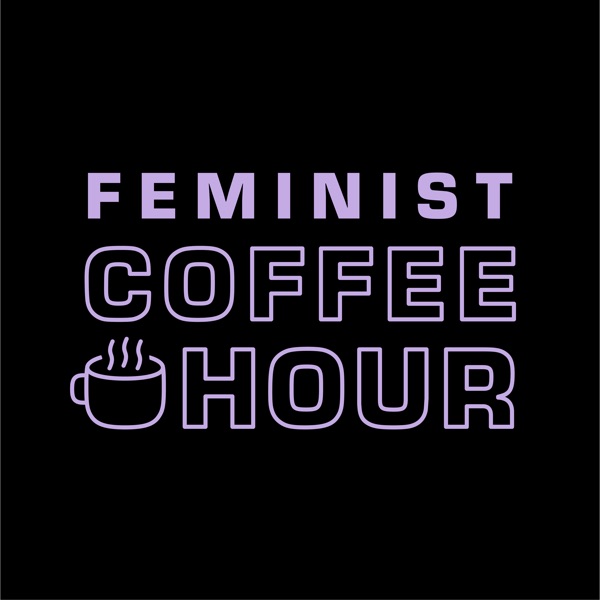 Feminist Coffee Hour image