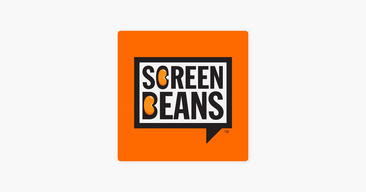 screen beans on apple podcasts apple podcasts