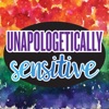 Unapologetically Sensitive artwork