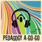 Pedagogy A-Go-Go