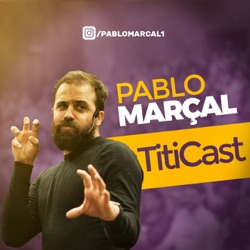 TITICAST COM A SBM - GILBERTO AUGUSTO, LUCAS MAIHACH E MATEUS RUCCI #88