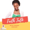 Faith Talk With Tamara Podcast artwork